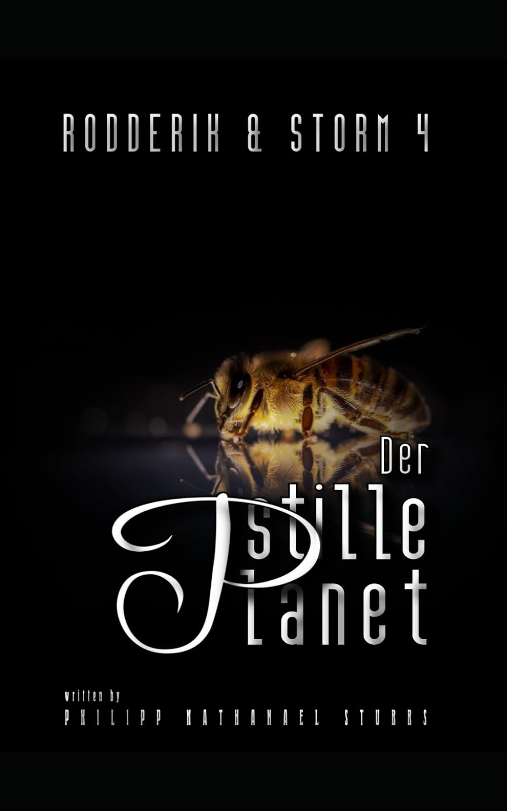 Der stille Planet: Steampunk Roman (Rodderik & Storm, Band 4) Fiction