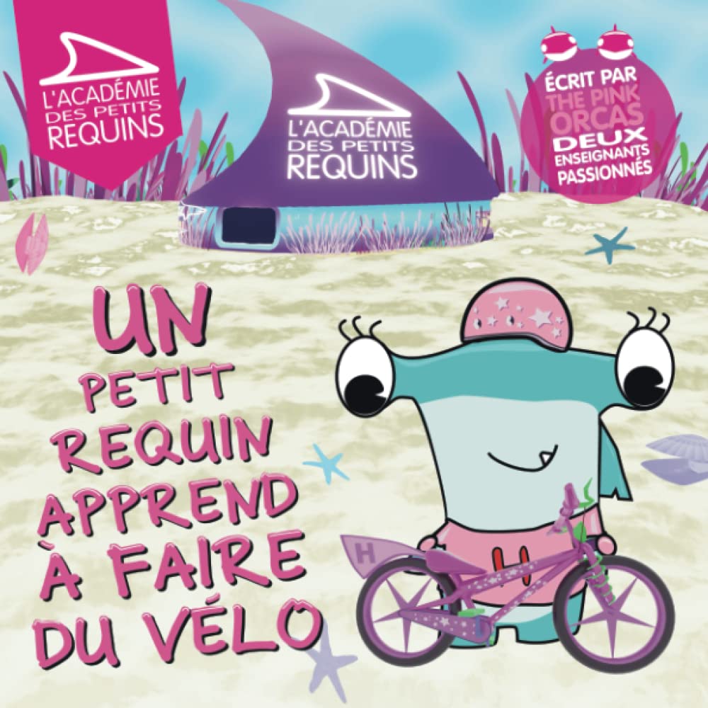 Un petit requin apprend à faire du vélo: L'académie des petits requins Education & Training