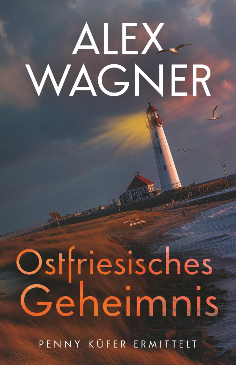 Ostfriesisches Geheimnis: Kriminalroman (Penny Küfer ermittelt, Band 12) Action & Adventure