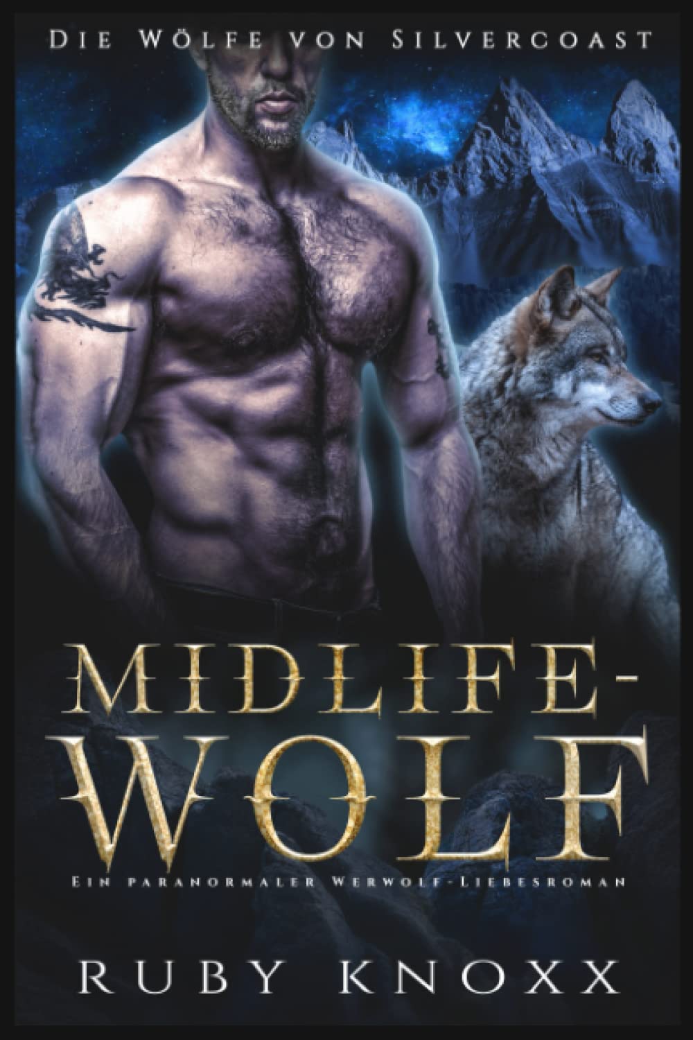 Midlife-Wolf: Ein paranormaler Werwolf-Liebesroman (Die Wölfe von Silvercoast, Band 4) Romantic Fantasy