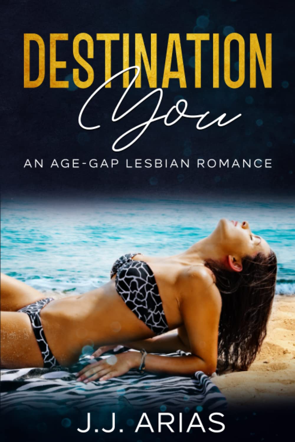 Destination You: An Age-Gap Lesbian Romance LGBTQ+