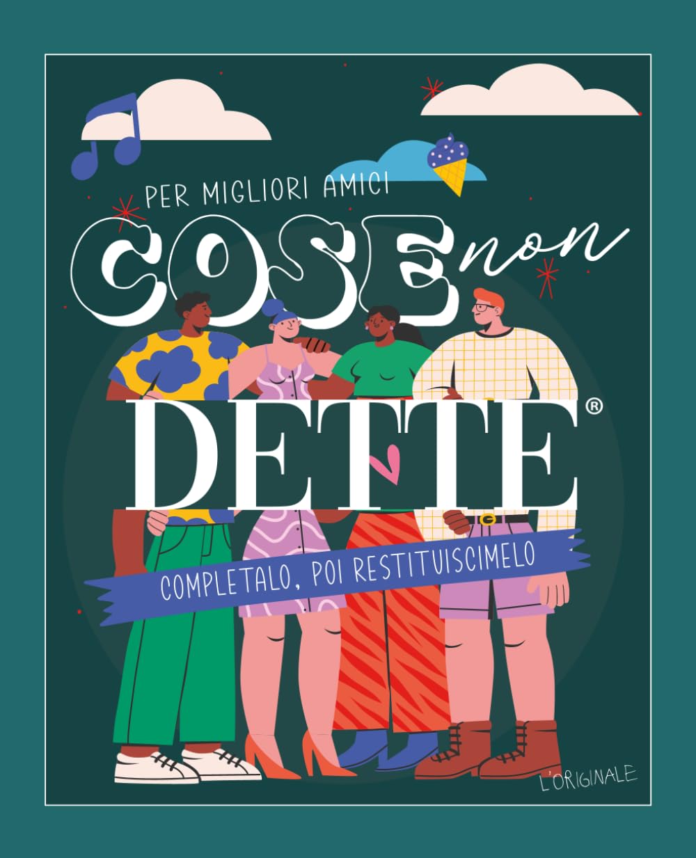 Cose non dette: completalo, poi restituiscimelo book