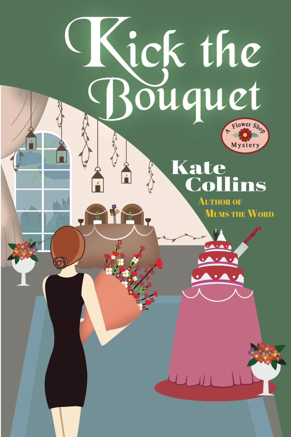 Kick the Bouquet: A Flower Shop Mystery Contemporary literature