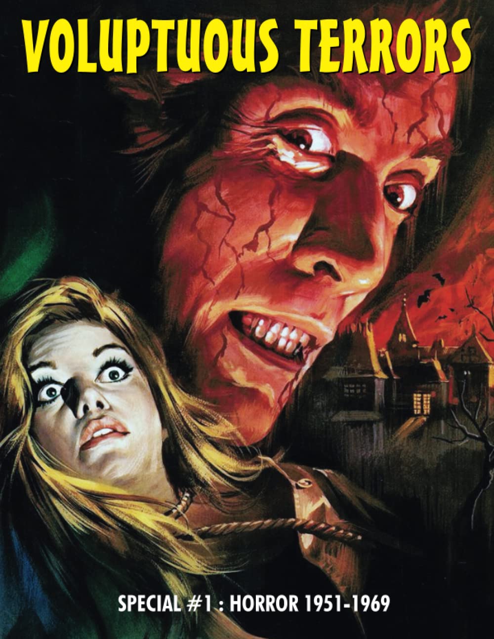 VOLUPTUOUS TERRORS Special #1: Horror (1951-1969) (The Art of Cinema, Band 27) Film, Art & Culture