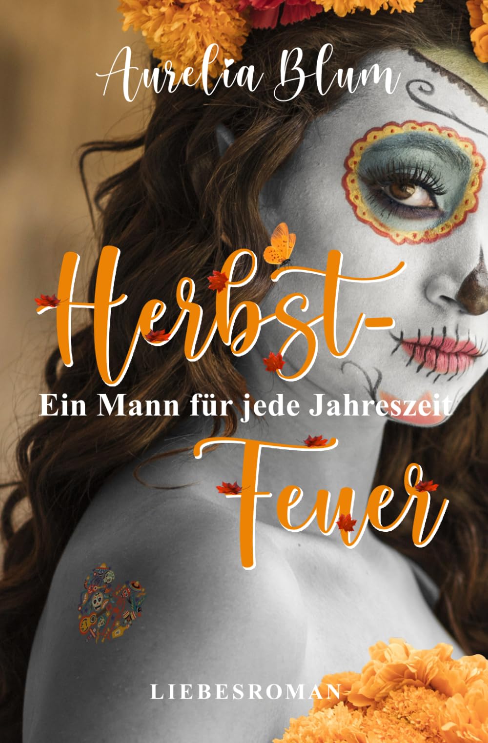 Ein Mann für jede Jahreszeit: Herbstfeuer (Band 3 von 4) (Mein Weg zu dir, Band 3) Contemporary literature