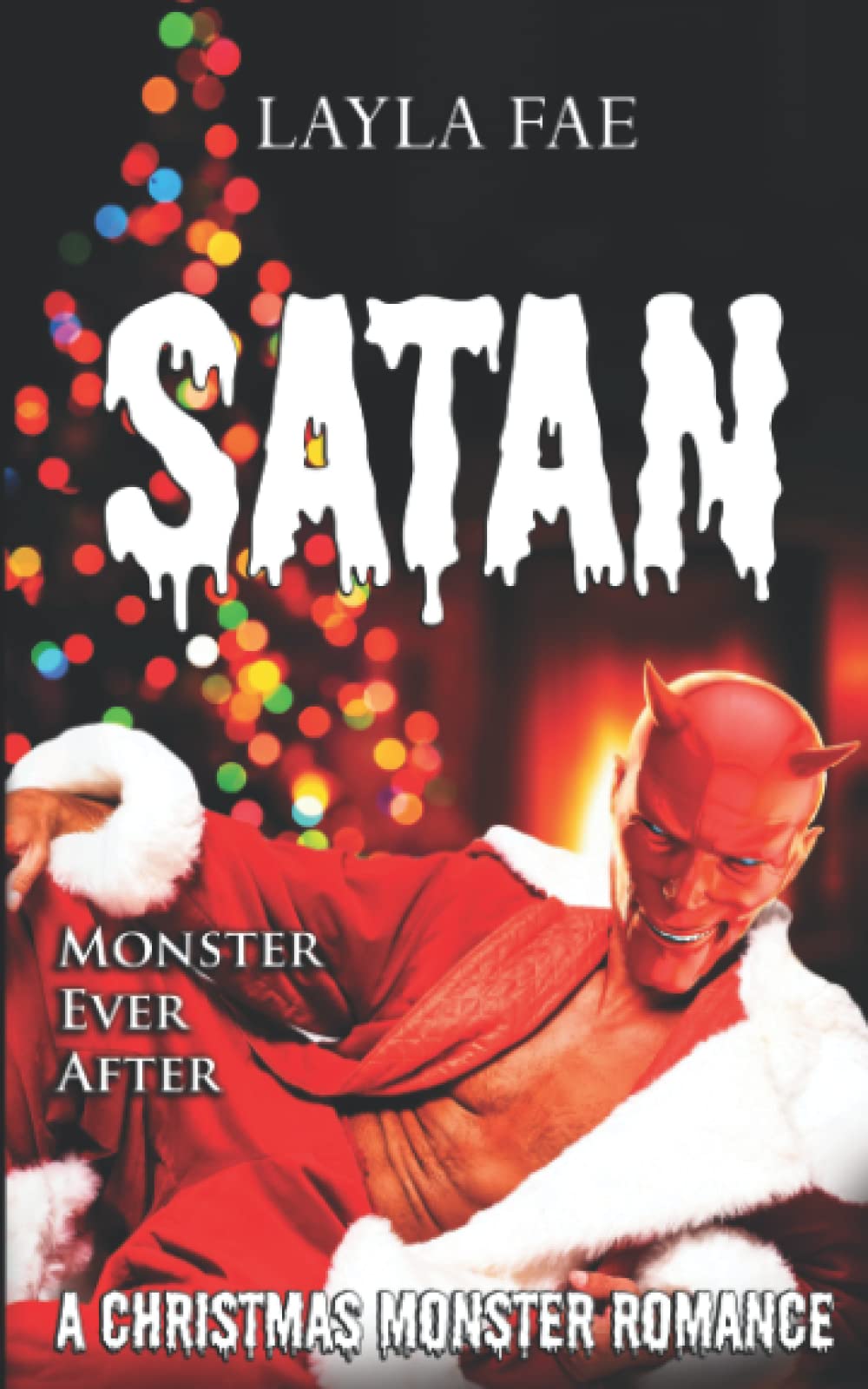 SATAN: A Christmas Monster Romance (Monster Ever After) Eroticism