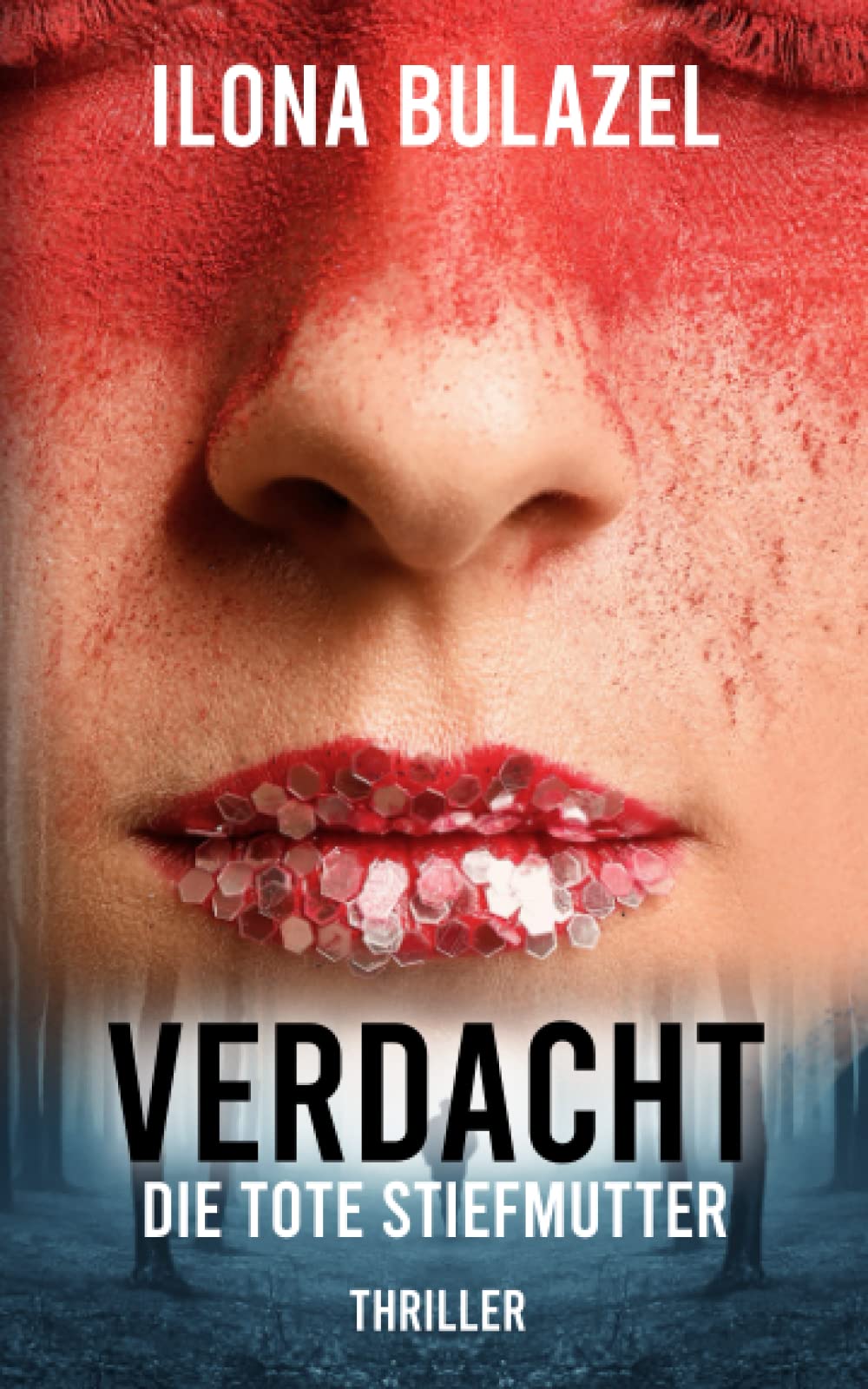 Verdacht - Die tote Stiefmutter: Kriminalroman / Link & Strickle ermitteln (Verdacht - Hauptkommissare Link und Strickle) Detective & CSI