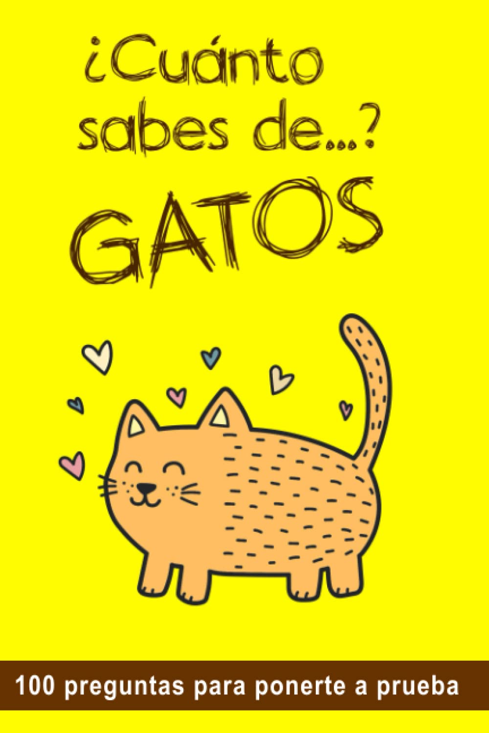 ¿Cuánto sabes de...? Gatos: Edición 2022. Libro - Juego con preguntas y respuestas sobre el mundo felino Mathematics
