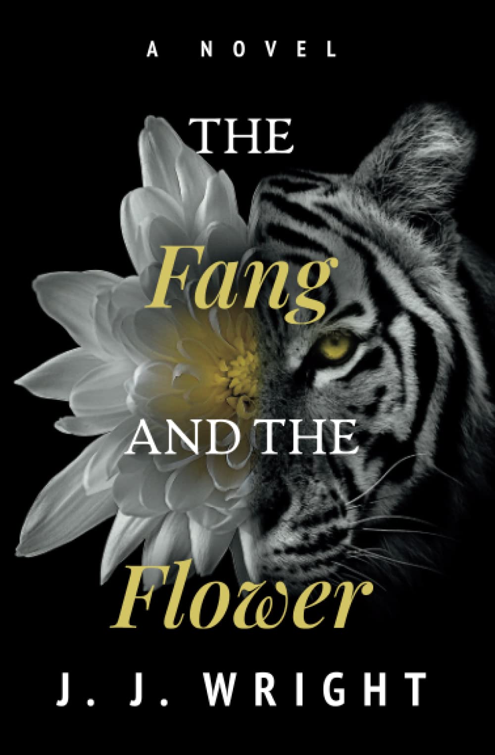 The Fang and the Flower: A Young Adult Fantasy Novel (Tales of Tigrine, Band 1) Urban Fantasy