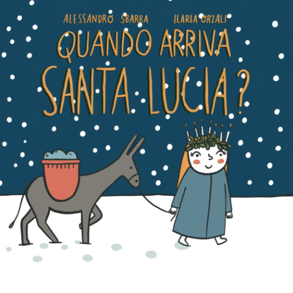 Quando arriva Santa Lucia? Non-fiction