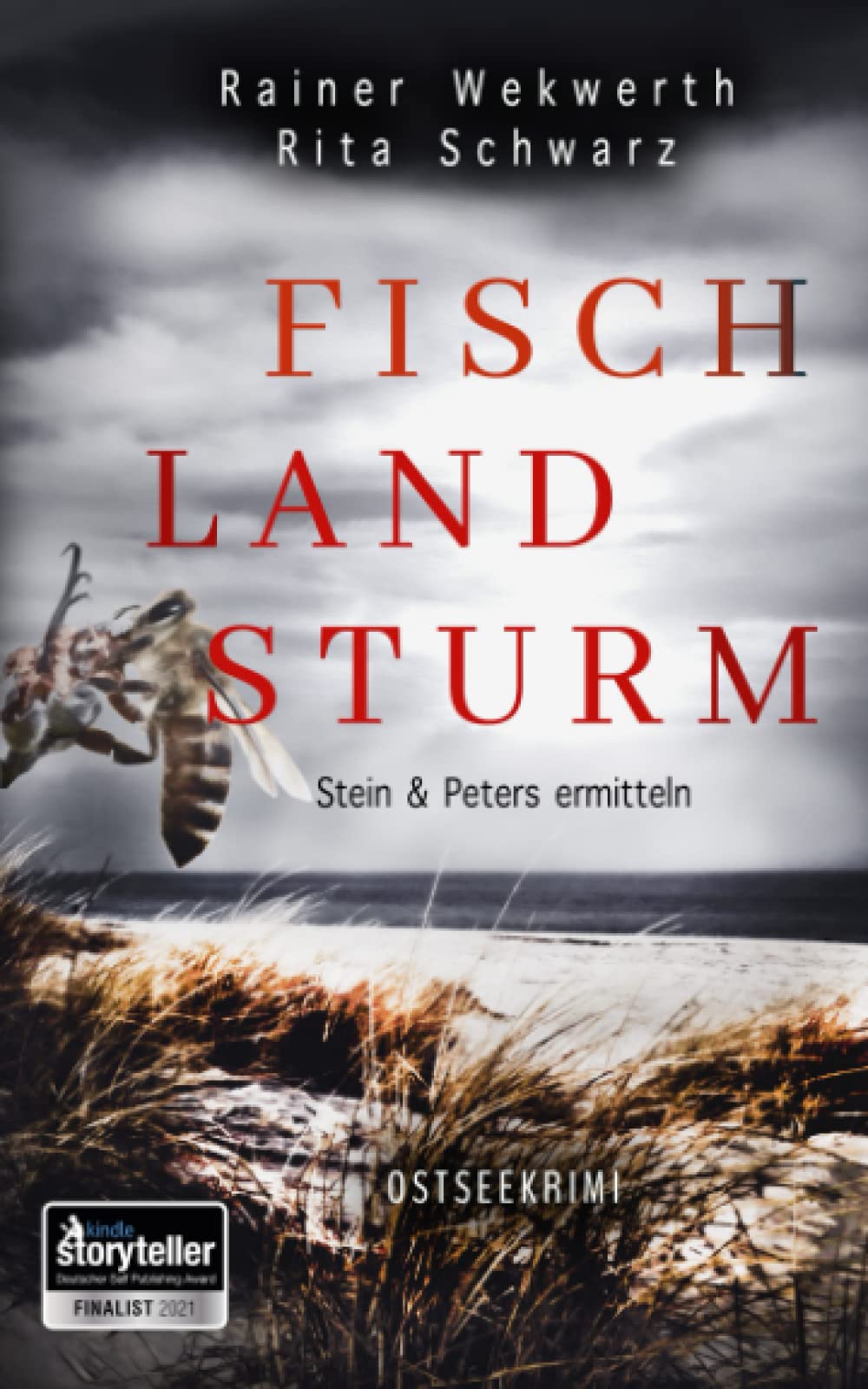 Fisch Land Sturm (Stein & Peters ermitteln 3) Ostseekrimi Detective & CSI