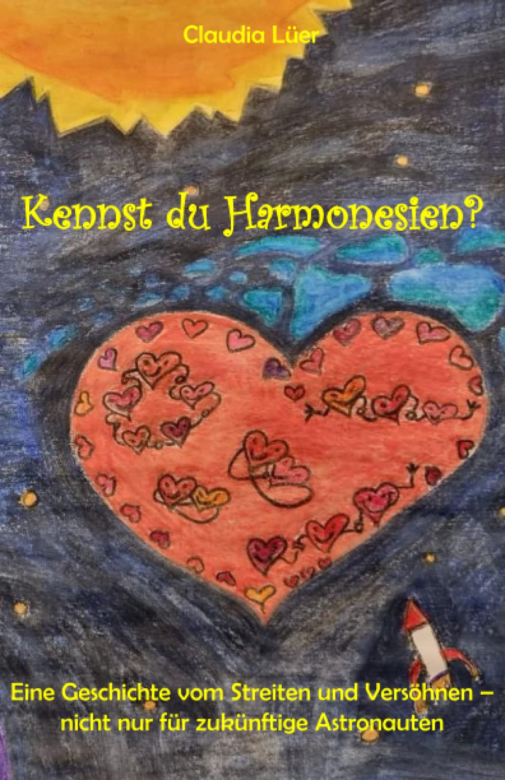 Kennst du Harmonesien: Eine lustige und fantasievolle Familiengeschichte vom Streiten und Versöhnen rund um das Thema Weltraum für Kinder von 5 bis 9 Jahren zum Vorlesen und Selberlesen Non-fiction