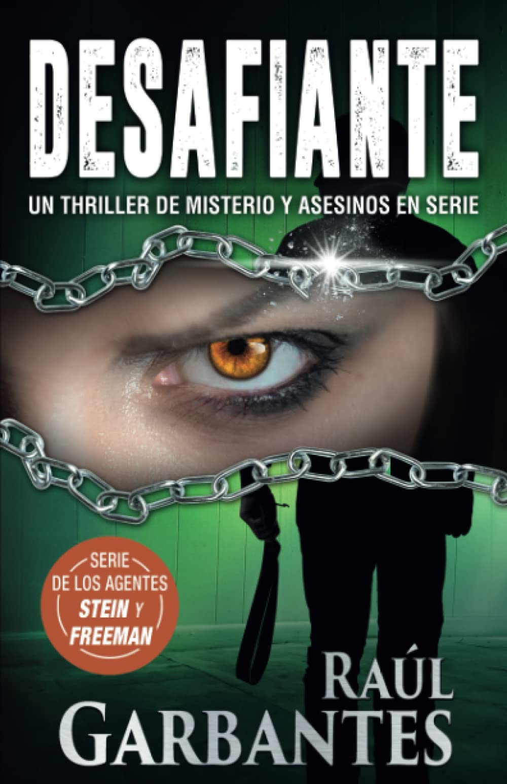 Desafiante: Un thriller de misterio y asesinos en serie (Agentes del FBI Julia Stein y Hans Freeman, Band 6) Suspense & Thrillers