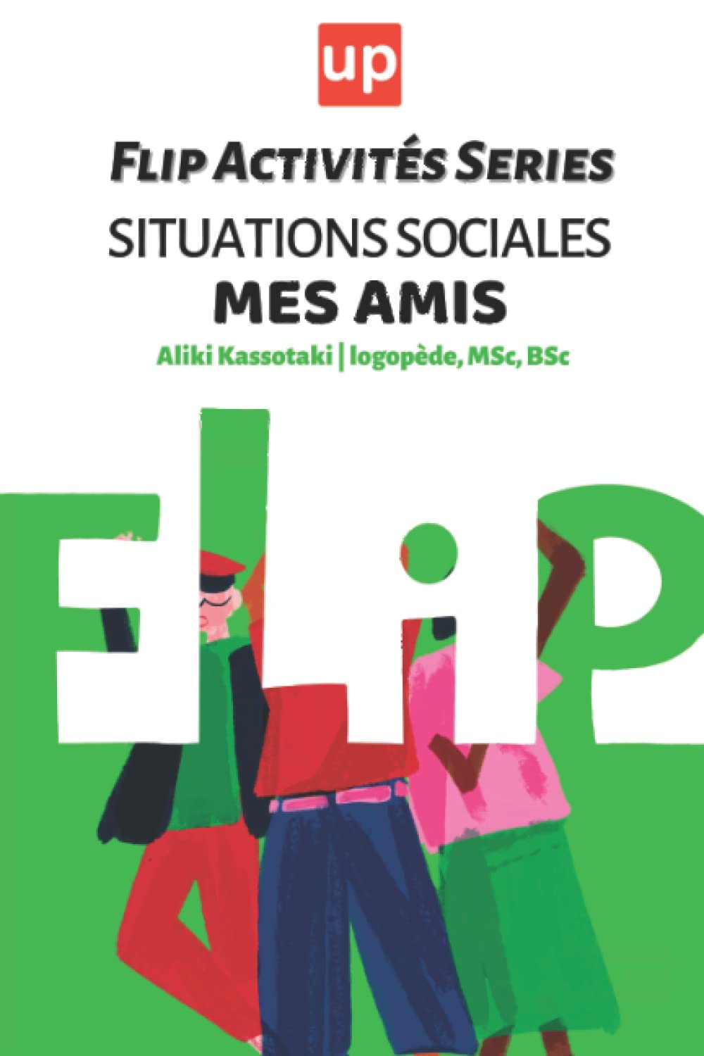 Flip Activités Series | Situations sociales – Mes amis Medicine
