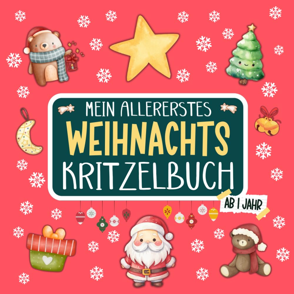 Mein erstes Weihnachten Kritzelbuch für Kinder ab 1 Jahr: Tolles Weihnachten Malbuch mit großen Motiven zum Ausmalen für Jungs und Mädchen von 1-4 Jahren (Meine allerersten Kritzelbücher, Band 3) Art & Literature Books