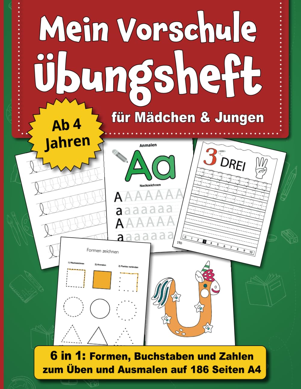 Mein Vorschule Übungsheft: 186 Seiten Formen, Buchstaben und Zahlen zum Üben und Ausmalen für Kinder ab 4 Jahren Novels & Short Stories