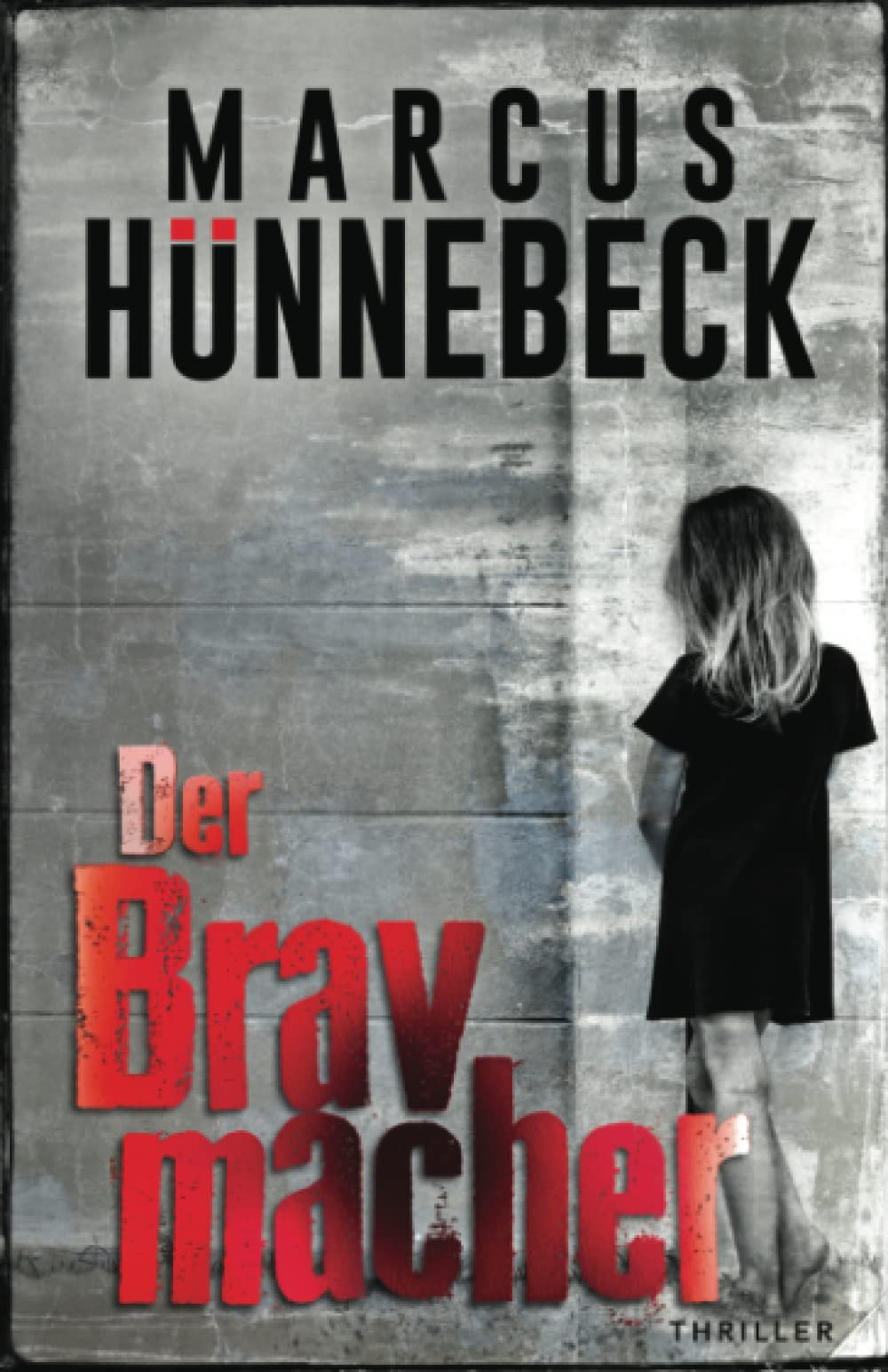 Der Bravmacher: Thriller (Drosten und Sommer) Detective & CSI