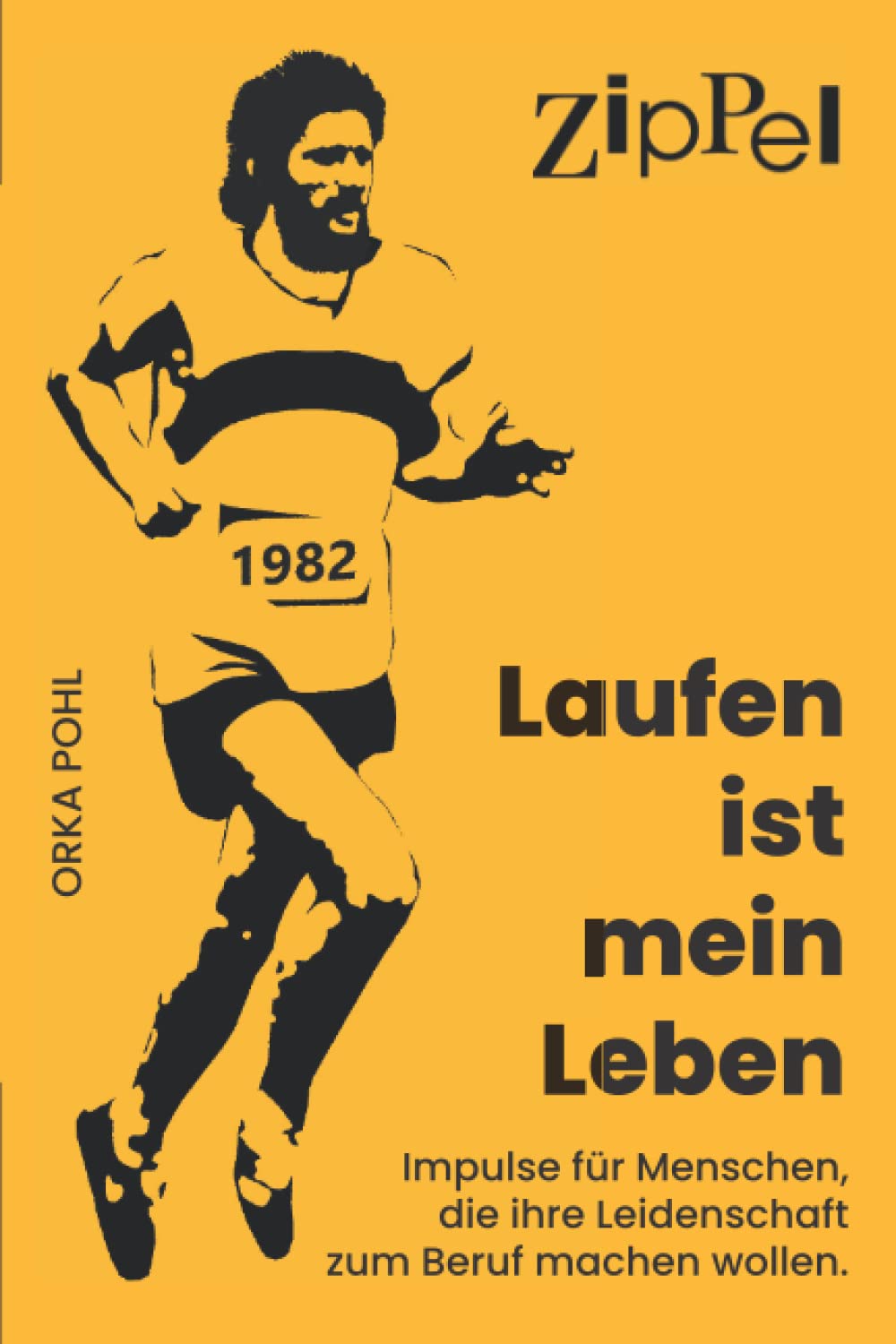 Zippel - Laufen ist mein Leben Sports