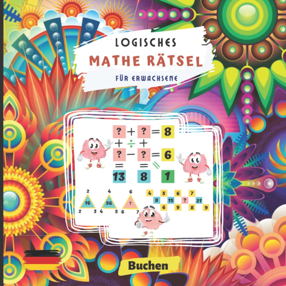 Logisches Mathe Rätsel für Erwachsene: Nur Genies finden die Lösung | Numerisches und psychotechnisches Intelligenzquotienten Testbuch, stellen Sie ... auf die Probe, Spaß und tolle Erfahrung Hobbies & Crafts