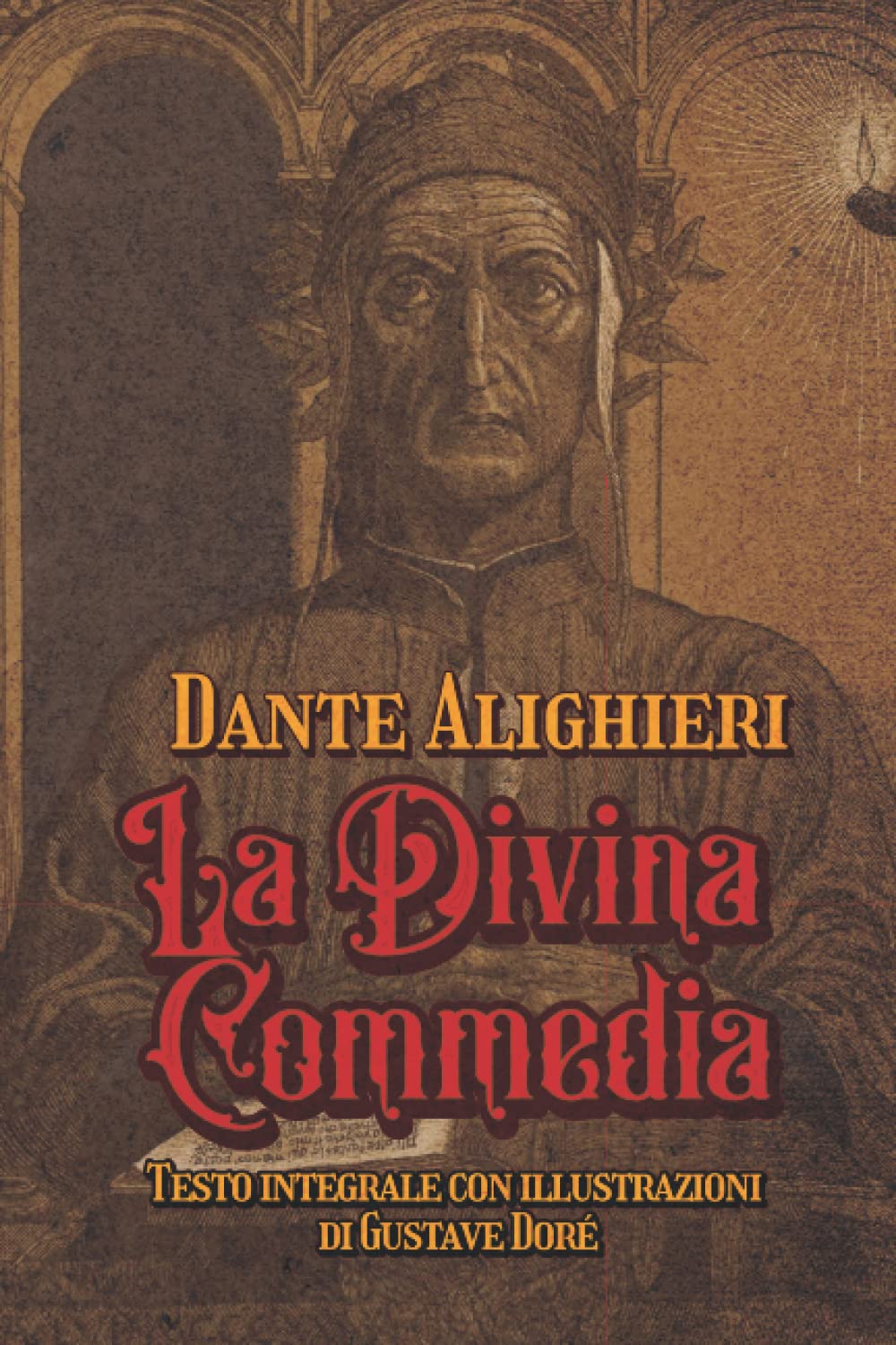 La Divina Commedia Testo integrale con illustrazioni di Gustave Doré Poetry