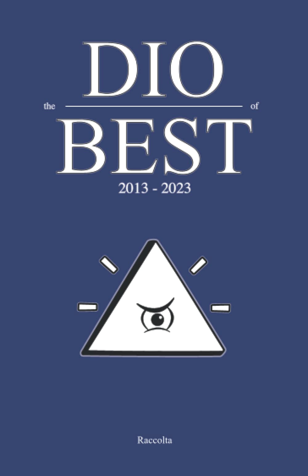 Dio: The best of 2013 - 2023 book
