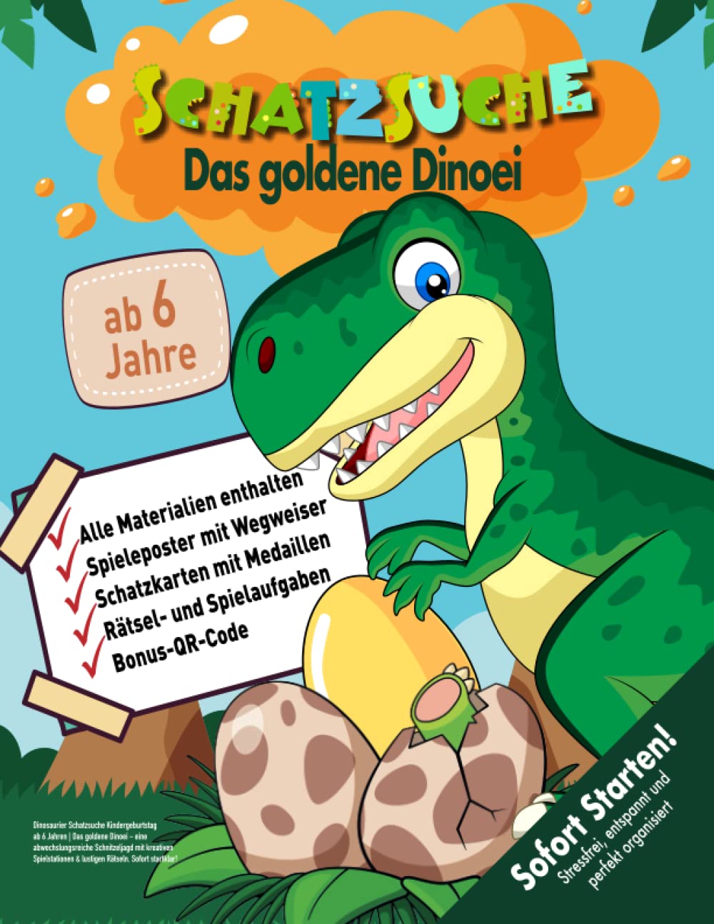 Dinosaurier Schatzsuche Kindergeburtstag ab 6 Jahren: Das goldene Dinoei - eine abwechslungsreiche Schnitzeljagd mit kreativen Spielstationen & lustigen Rätseln. Sofort startklar! (Bravo Schatzsuche) Lifestyle