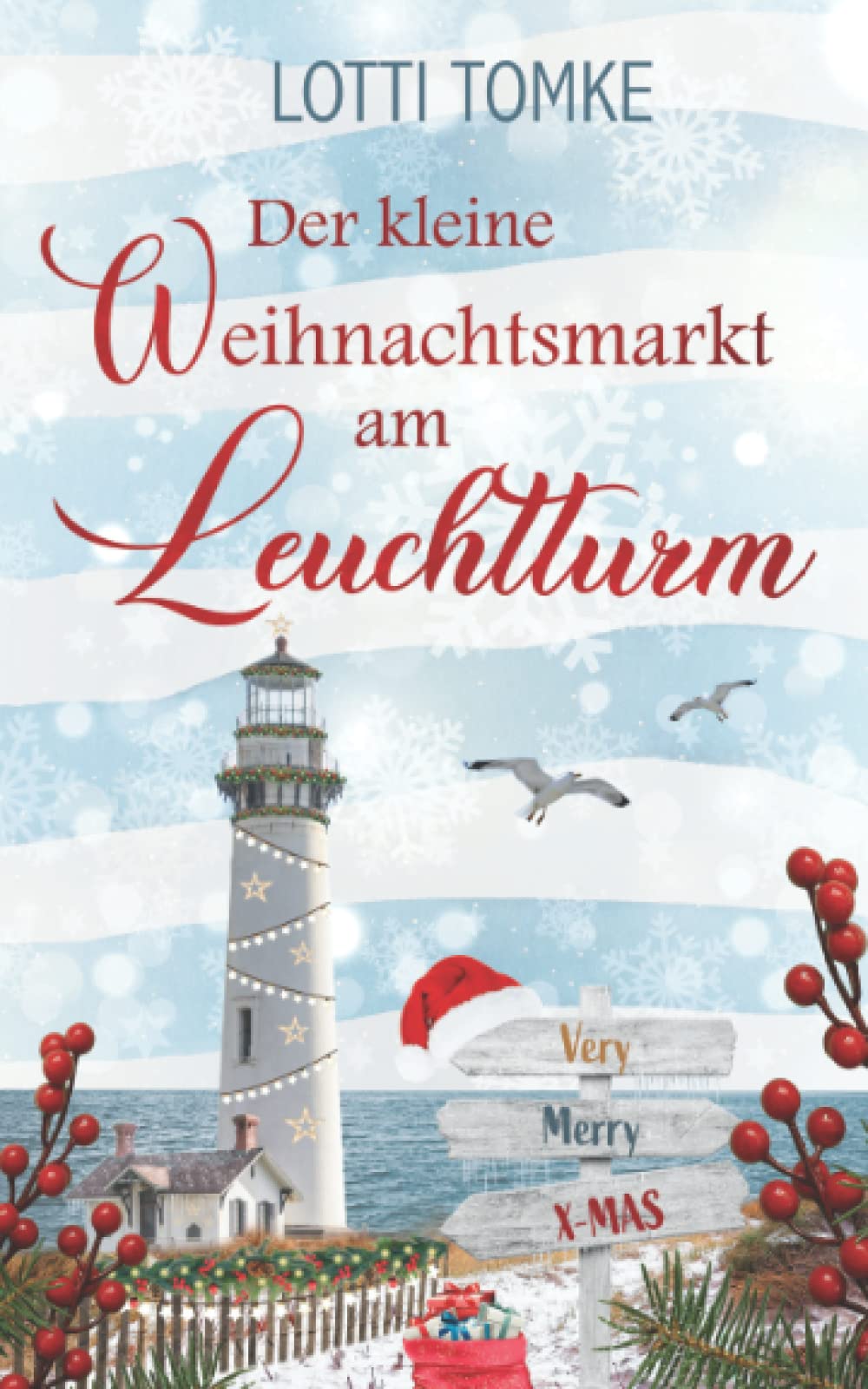 Der kleine Weihnachtsmarkt am Leuchtturm (Prielhagen, Band 3) Contemporary literature Books