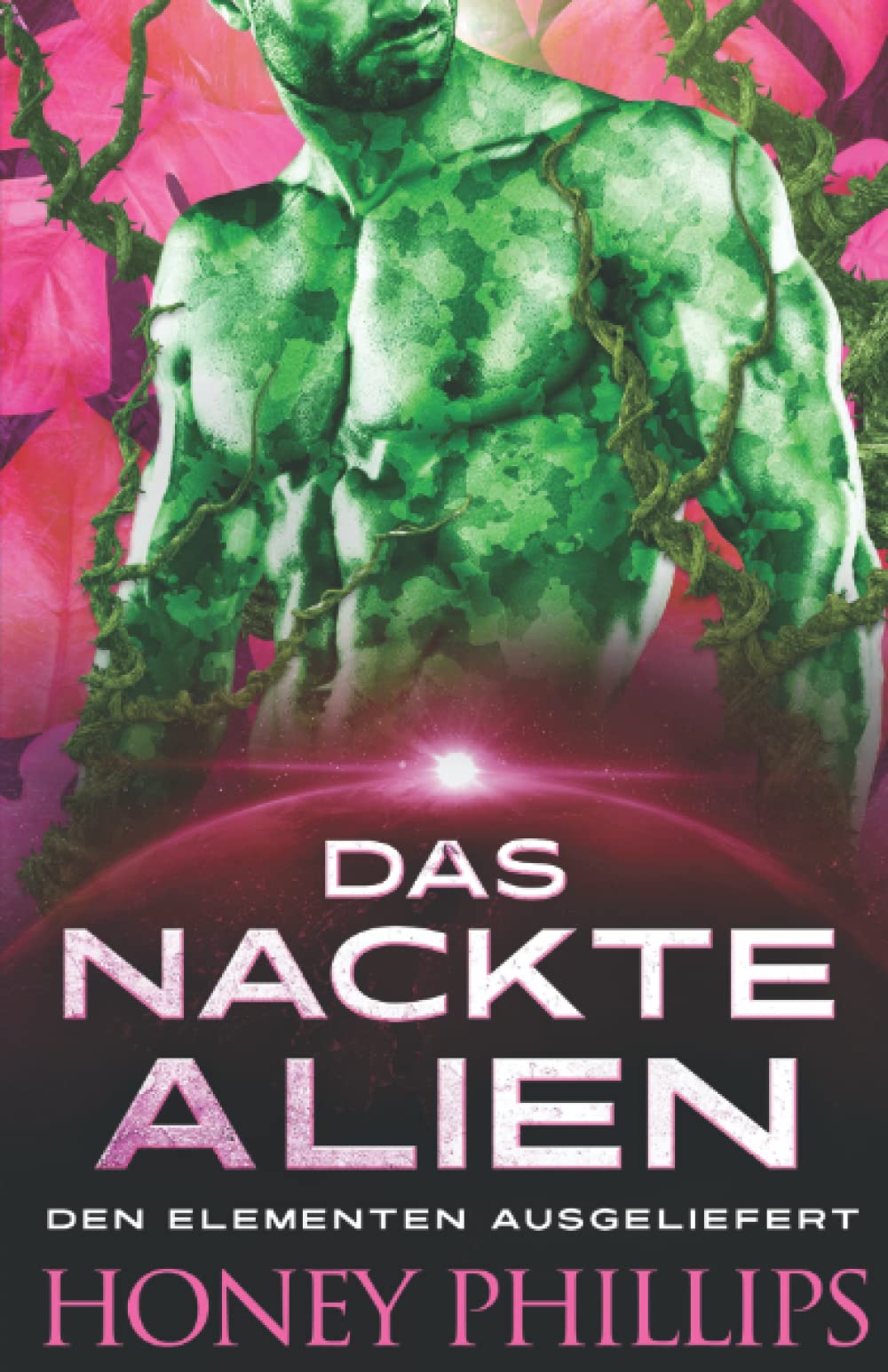 Das nackte Alien (Den Elementen Ausgeliefert, Band 1) Eroticism
