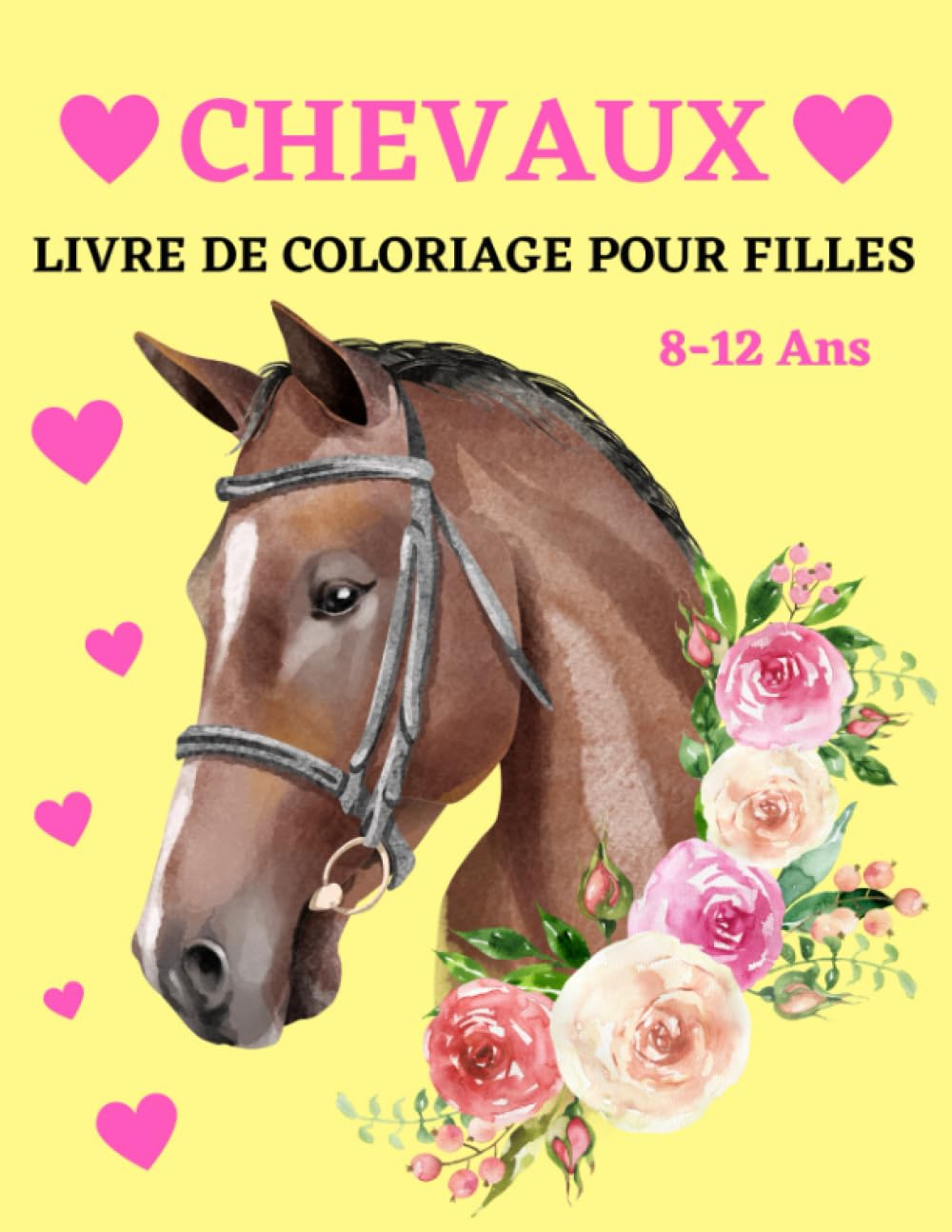 Chevaux, livre de coloriage pour filles, 8-12 ans: 40 magnifiques dessins de chevaux à colorier | Idée cadeau pour fille book