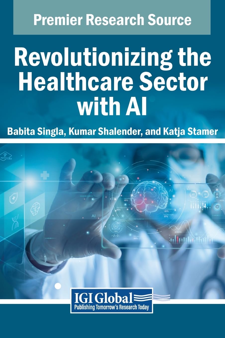 Revolutionizing the Healthcare Sector with AI book