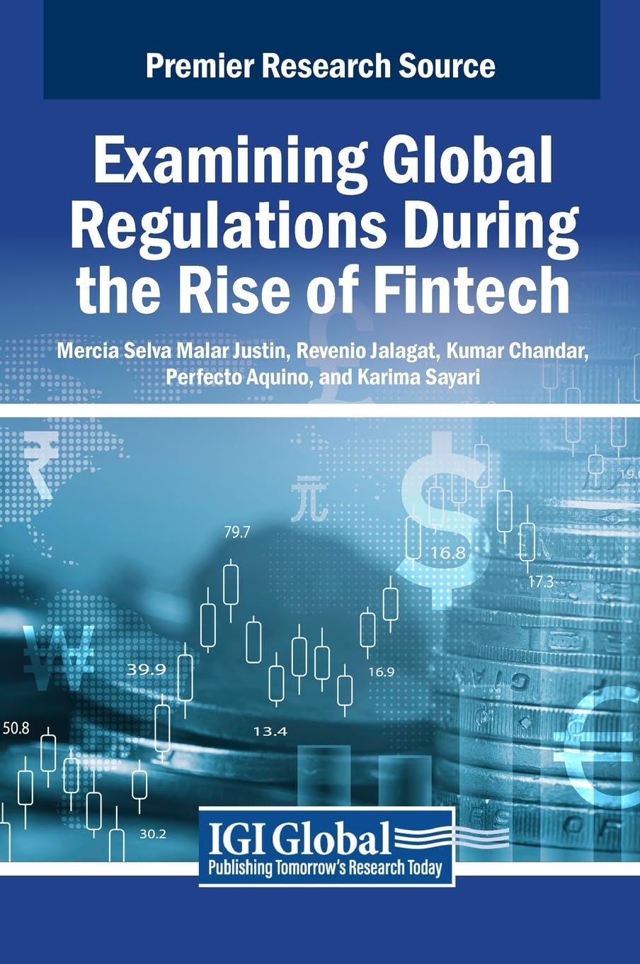 Examining Global Regulations During the Rise of Fintech Law