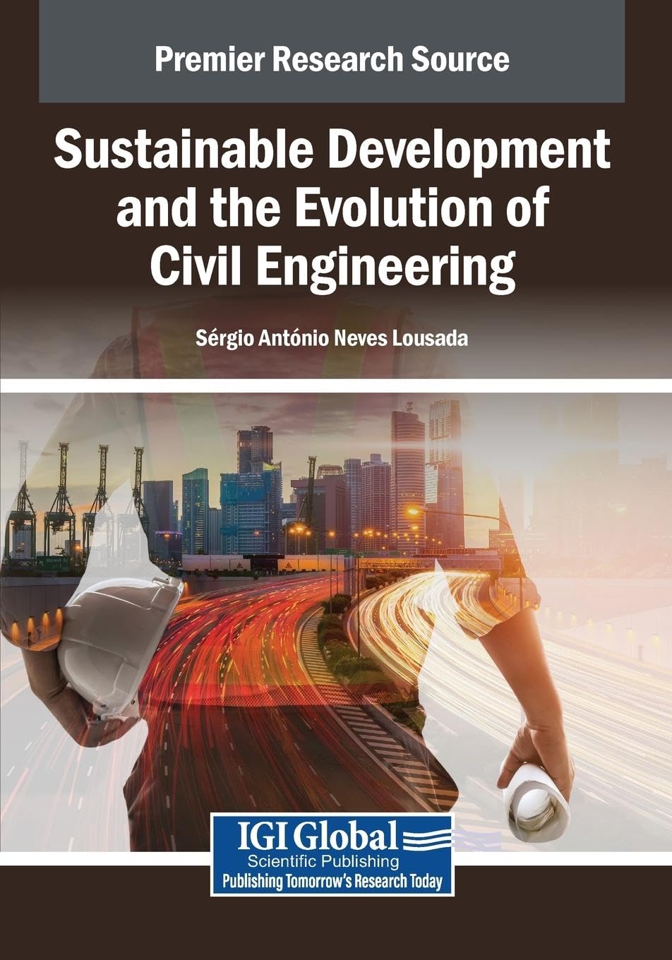 Sustainable Development and the Evolution of Civil Engineering Business, Finance & Career