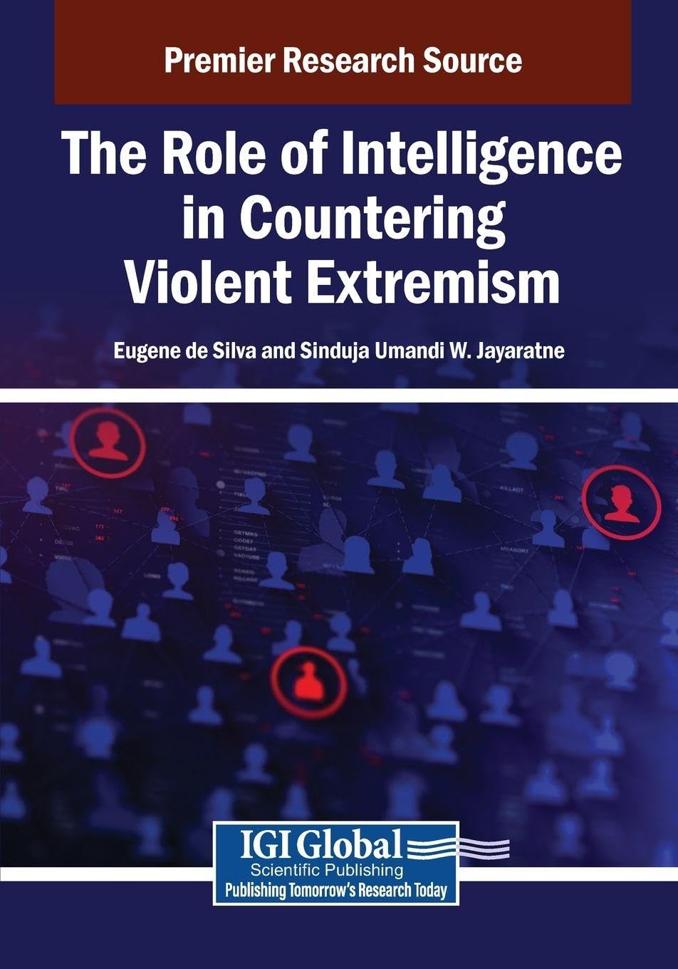 The Role of Intelligence in Countering Violent Extremism Computer Science