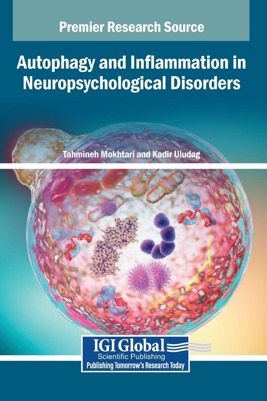 Autophagy and Inflammation in Neuropsychological Disorders Medicine