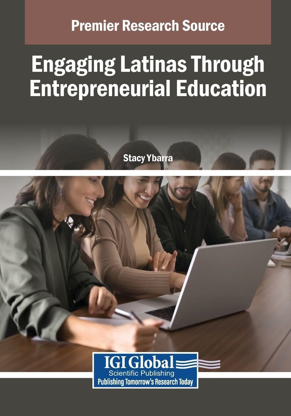 Engaging Latinas Through Entrepreneurial Education Books