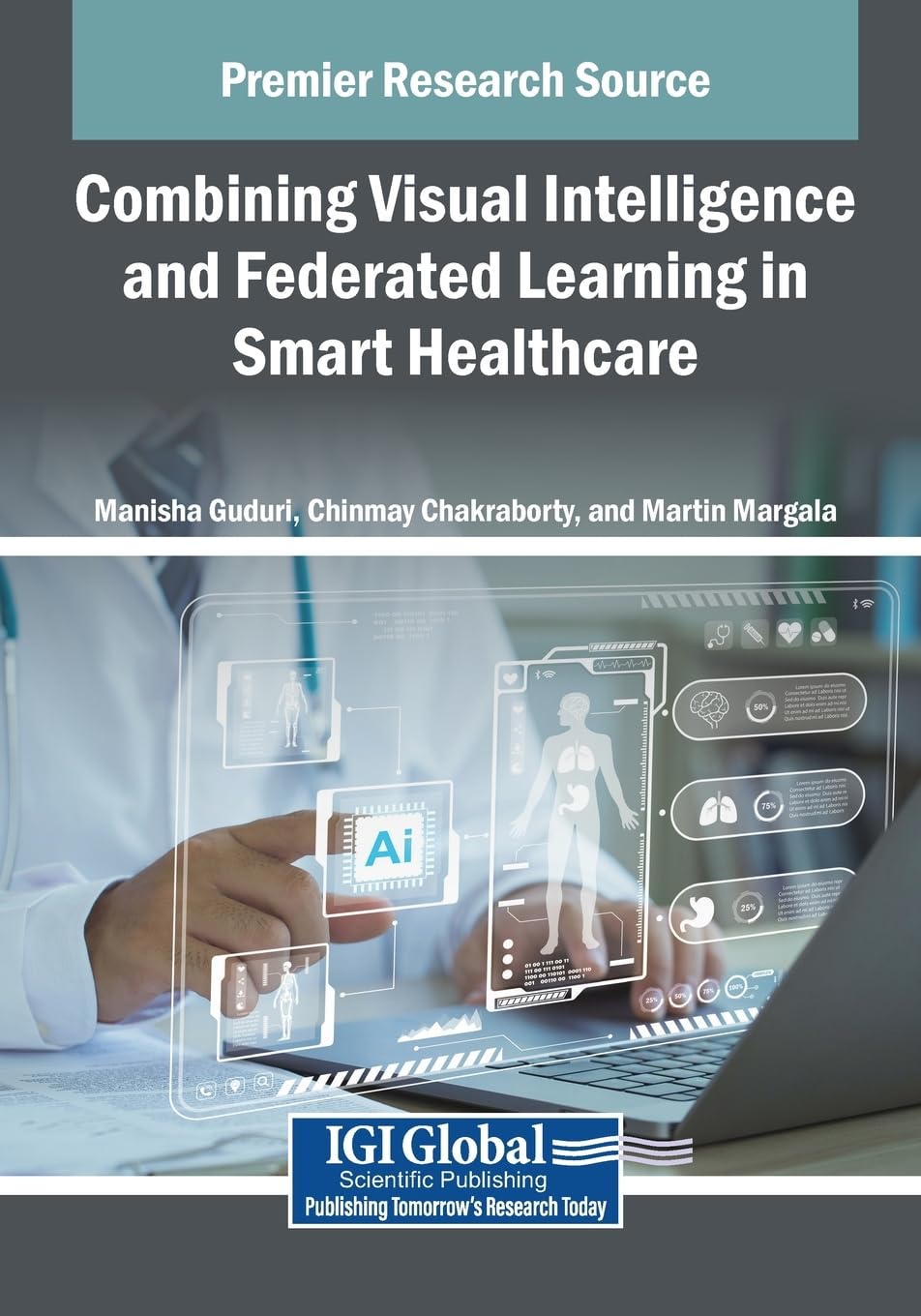 Combining Visual Intelligence and Federated Learning in Smart Healthcare Medicine