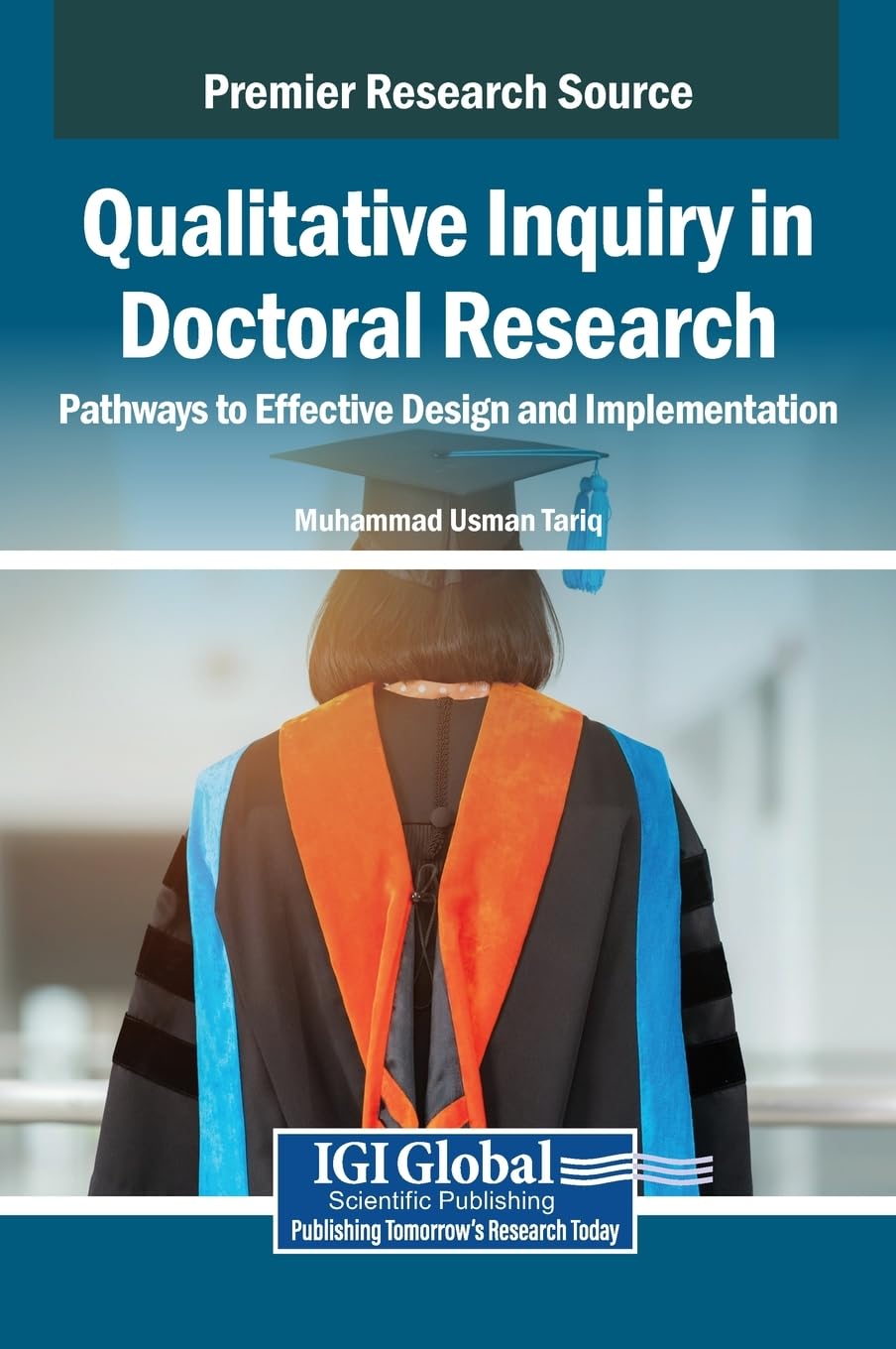 Qualitative Inquiry in Doctoral Research Social Sciences