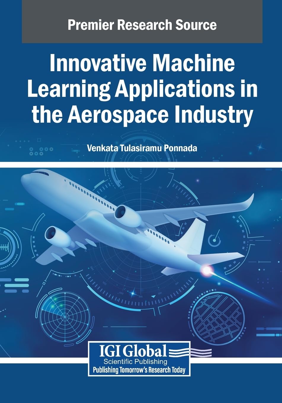 Innovative Machine Learning Applications in the Aerospace Industry Business, Finance & Career
