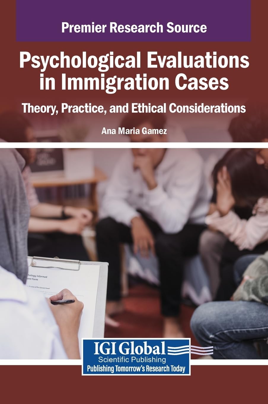 Psychological Evaluations in Immigration Cases Medicine