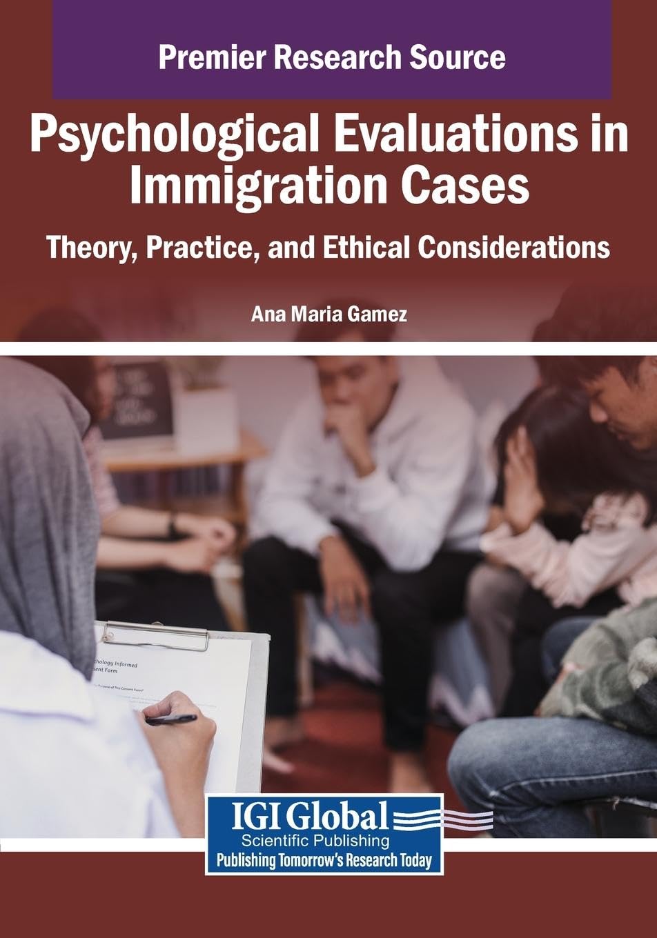 Psychological Evaluations in Immigration Cases Medicine