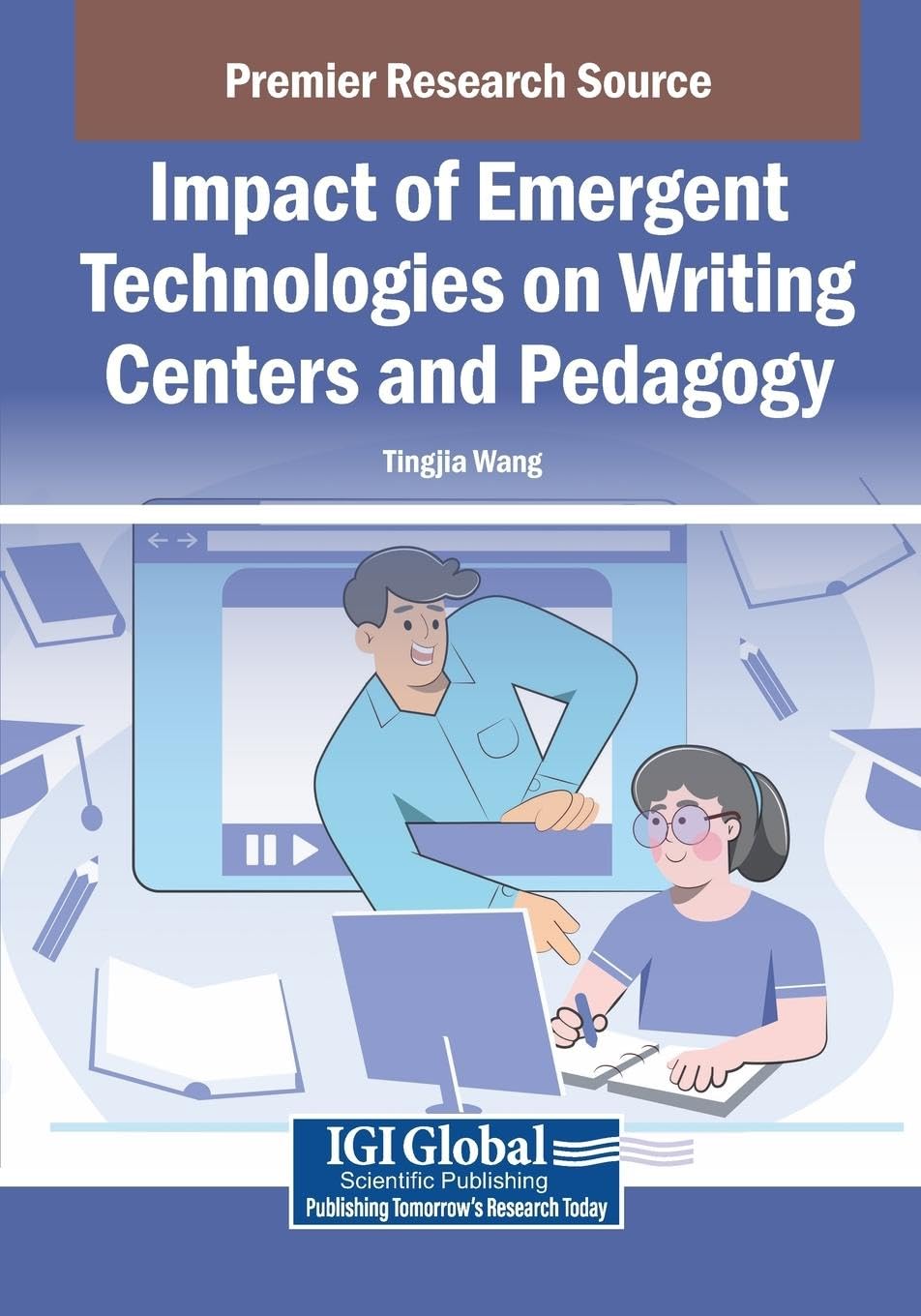 Impact of Emergent Technologies on Writing Centers and Pedagogy Business, Finance & Career