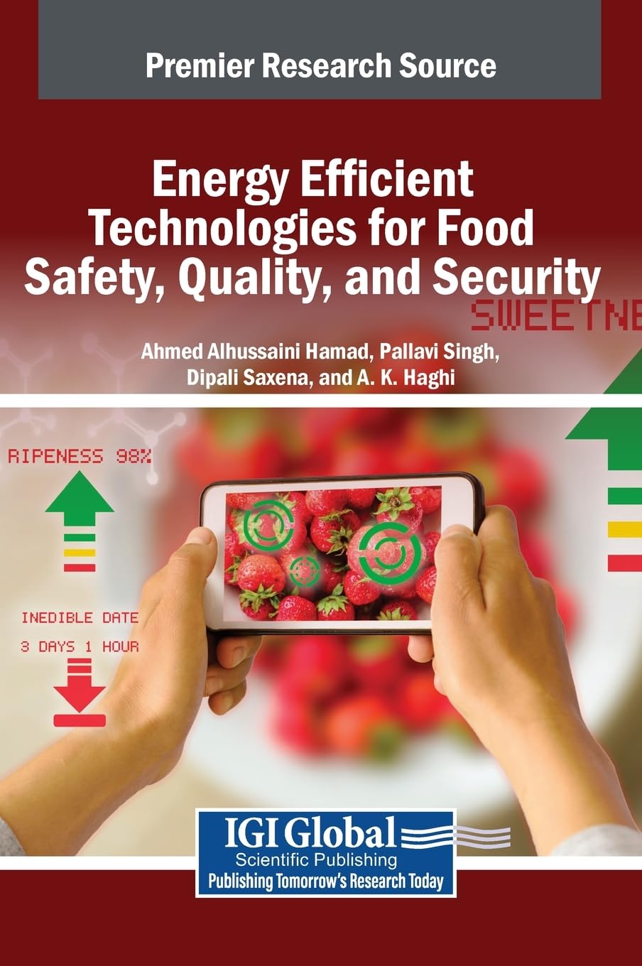 Energy Efficient Technologies for Food Safety, Quality, and Security Business & Technology