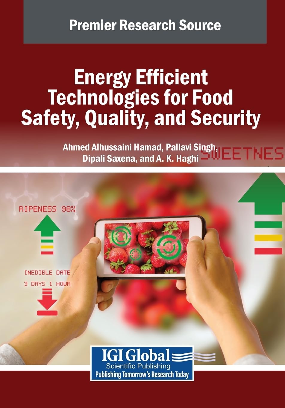 Energy Efficient Technologies for Food Safety, Quality, and Security Business & Technology