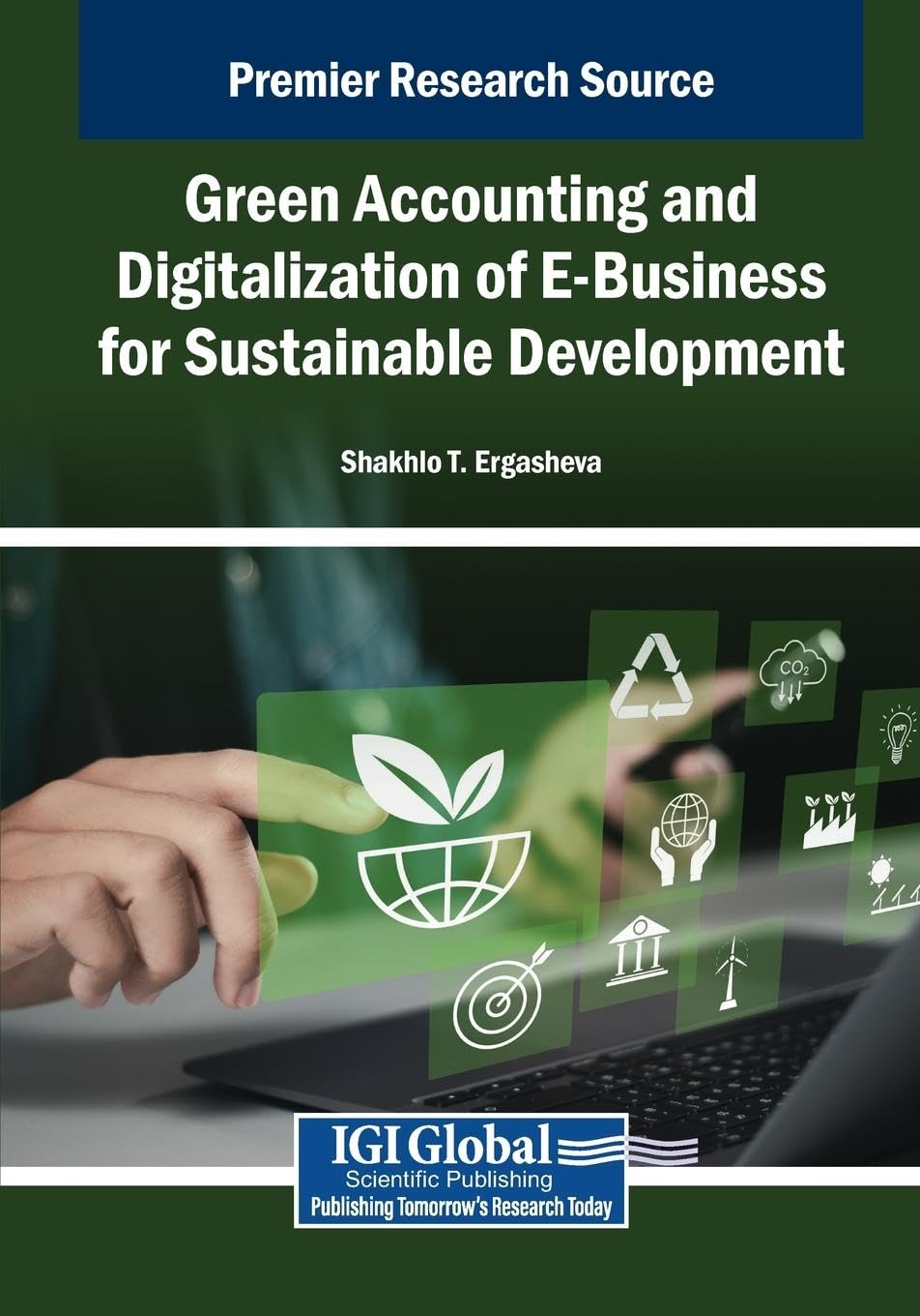 Green Accounting and Digitalization of E-Business for Sustainable Development Business, Finance & Career