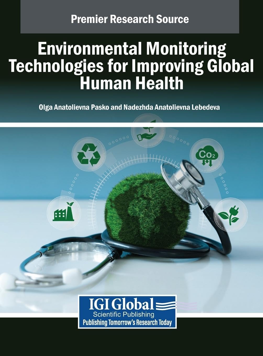 Environmental Monitoring Technologies for Improving Global Human Health Medicine
