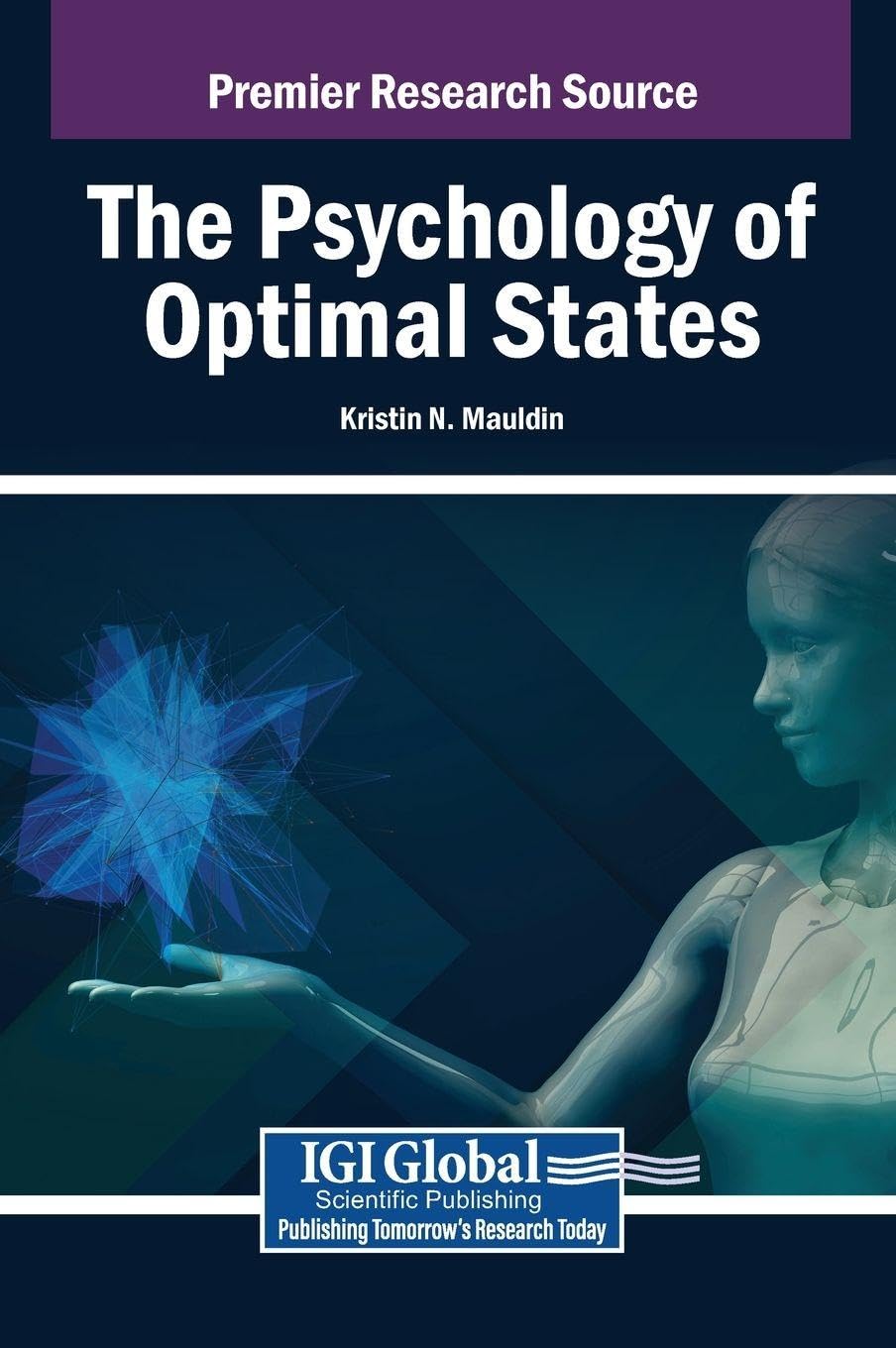 The Psychology of Optimal States Psychology