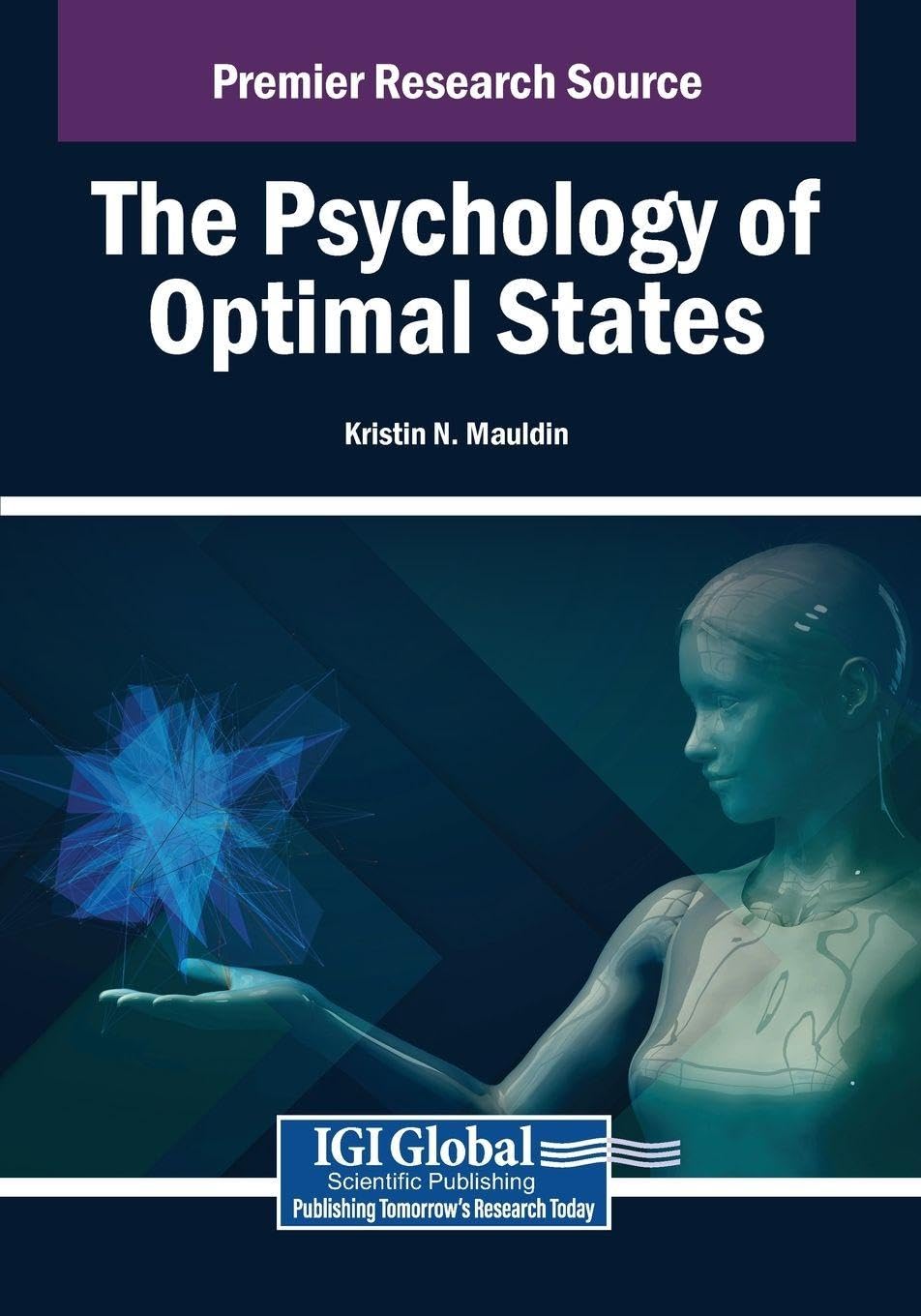 The Psychology of Optimal States Natural Sciences