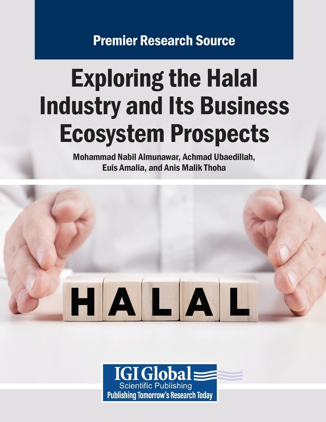 Exploring the Halal Industry and Its Business Ecosystem Prospects Law
