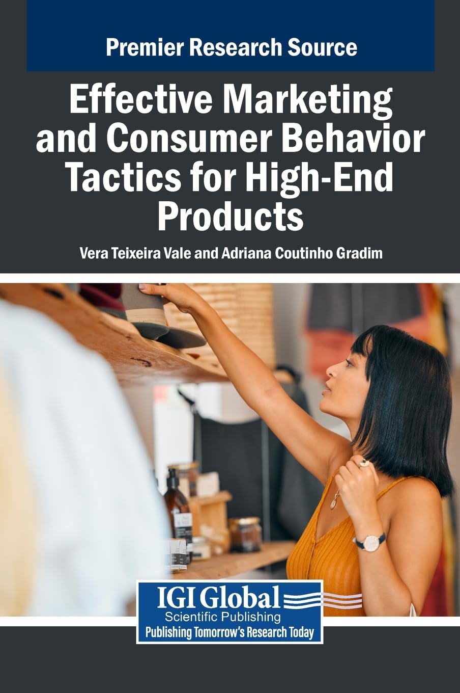 Effective Marketing and Consumer Behavior Tactics for High-End Products Business, Finance & Career