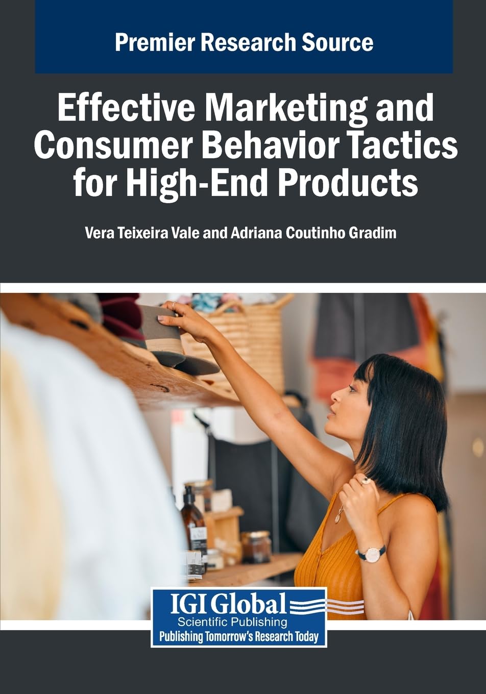 Effective Marketing and Consumer Behavior Tactics for High-End Products Business, Finance & Career